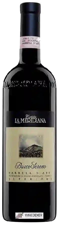 Winery Tenuta la Meridiana - Bricco Sereno Barbera d'Asti Superiore Winery Tenuta la Meridiana - Bricco Sereno Barbera d'Asti Superiore
