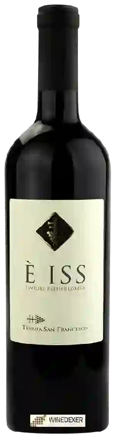 Winery Tenuta San Francesco - È Iss Tintore Prephilloxera