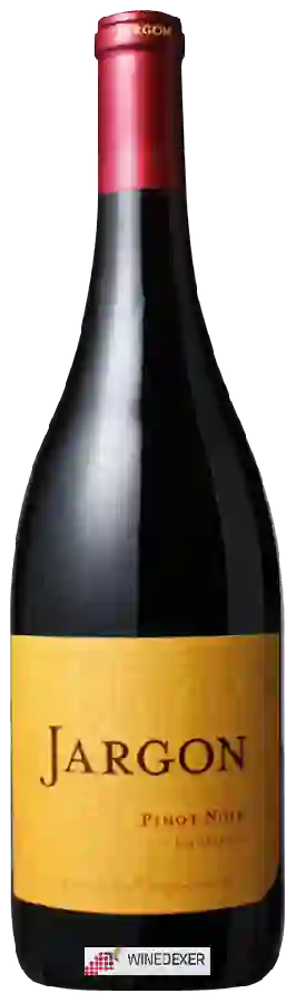 Winery Jargon - Pinot Noir Winery Jargon - Pinot Noir