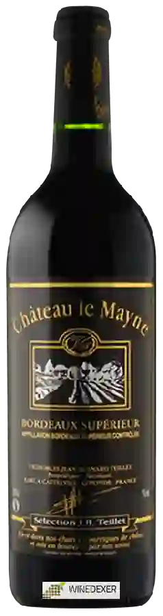 Winery Jean Bernard Teillet - Château le Mayne Bordeaux Supérieur Winery Jean Bernard Teillet - Château le Mayne Bordeaux Supérieur
