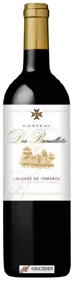 Château des Baraillots - Lalande de Pomerol Château des Baraillots - Lalande de Pomerol