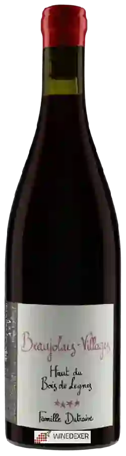 Domaine de la Grand'Cour - Jean Louis Dutraive - Beaujolais-Villages Haut du Bois de Leynes