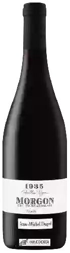 Winery Jean-Michel Dupré - 1935 Vieilles Vignes Morgon