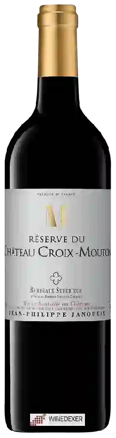 Winery Jean-Philippe Janoueix - Réserve du Château Croix-Mouton Bordeaux Superieur Winery Jean-Philippe Janoueix - Réserve du Château Croix-Mouton Bordeaux Superieur