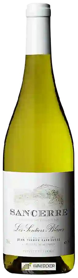 Winery Jean-Pierre Fairousse - Sancerre 'Les Sentiers Blancs'