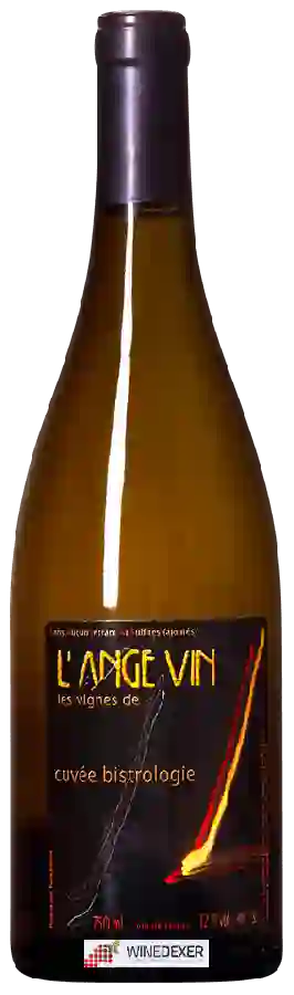 Winery Jean-Pierre Robinot - l'Ange Vin Cuvée Bistrologie Winery Jean-Pierre Robinot - l'Ange Vin Cuvée Bistrologie