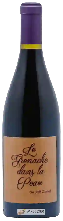 Winery Jeff Carrel - Le Grenache dans la Peau Winery Jeff Carrel - Le Grenache dans la Peau