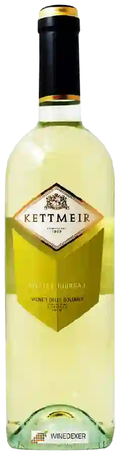 Winery Kettmeir - Müller Thurgau Vigneti delle Dolomiti Winery Kettmeir - Müller Thurgau Vigneti delle Dolomiti