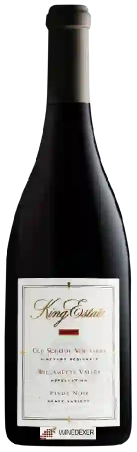 Winery King Estate - Old School Vineyards Pinot Noir Winery King Estate - Old School Vineyards Pinot Noir