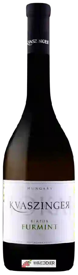 Winery Kvaszinger - Birtok Furmint Tokaj Winery Kvaszinger - Birtok Furmint Tokaj