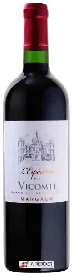 Winery l'Esperance du Vicomte - Margaux