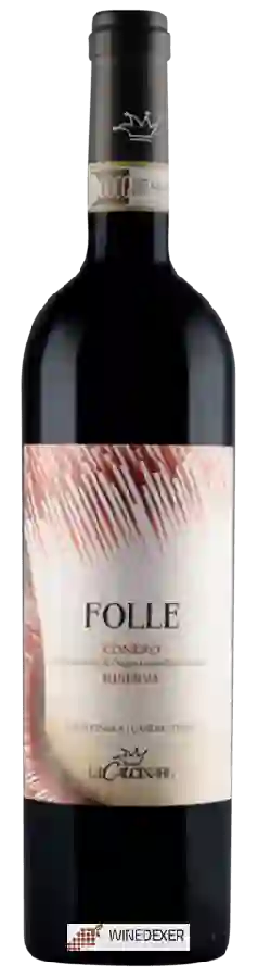 Winery La Calcinara - Folle Conero Riserva Winery La Calcinara - Folle Conero Riserva