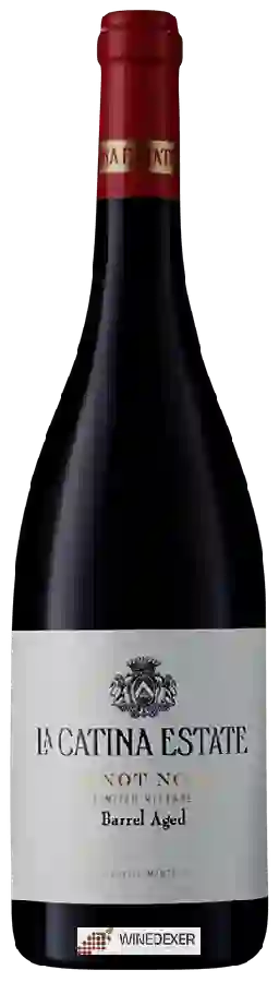Winery La Catina Estate - Limited Release Barrel Aged Pinot Noir Winery La Catina Estate - Limited Release Barrel Aged Pinot Noir