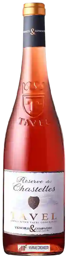 Winery La Compagnie Rhodanienne - Réserve des Chastelles Tavel Rosé