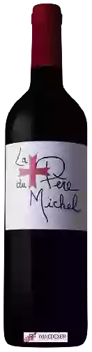 Winery La Croix de Saint Jean - La Pere du Michel