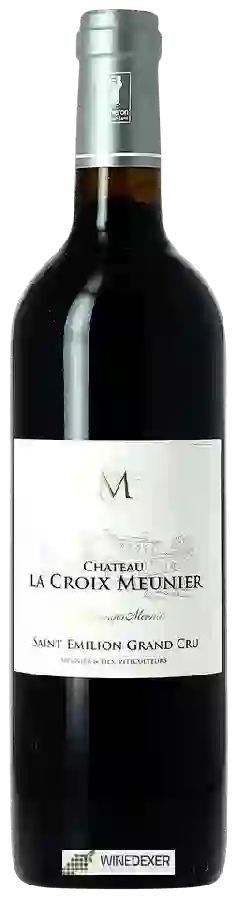 Château La Croix Meunier - Cuvée Georges Meunier Saint-Émilion Grand Cru Château La Croix Meunier - Cuvée Georges Meunier Saint-Émilion Grand Cru