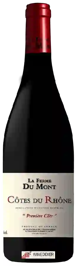 Winery La Ferme du Mont - Première Côte Côtes du Rhône Winery La Ferme du Mont - Première Côte Côtes du Rhône