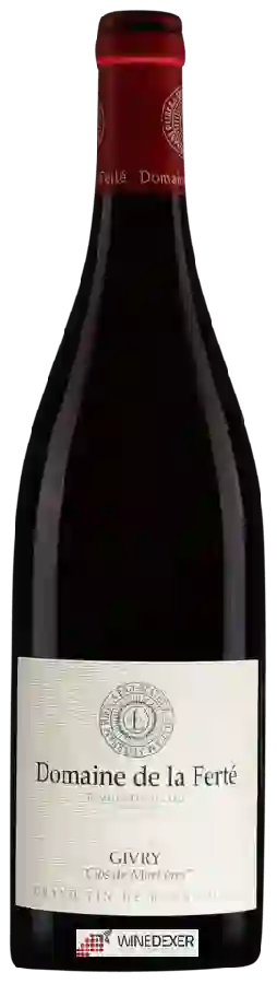Domaine de la Ferté - Givry 'Clos de Mortières' Domaine de la Ferté - Givry 'Clos de Mortières'