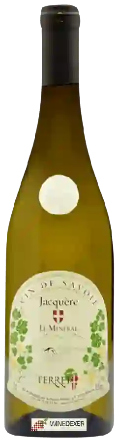 La Maison Perret - Le Mineral Jacquère La Maison Perret - Le Mineral Jacquère