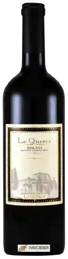 Winery La Querce - Toscana Rosso Winery La Querce - Toscana Rosso