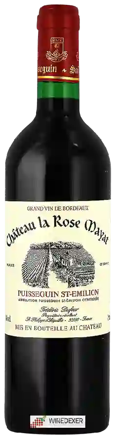 Château La Rose Mayat - Puisseguin St-Émilion Château La Rose Mayat - Puisseguin St-Émilion