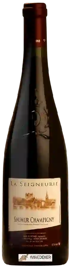 Winery La Seigneurie - Saumur-Champigny Winery La Seigneurie - Saumur-Champigny