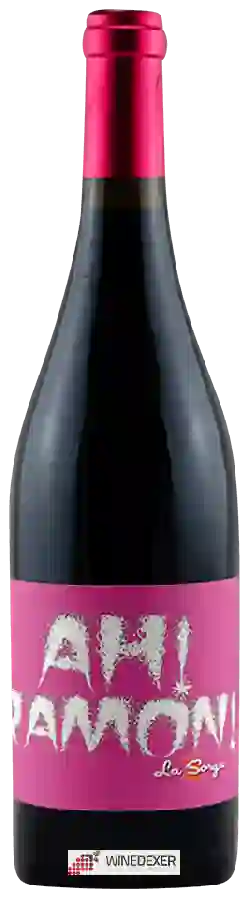 Winery La Sorga - Ah ! Ramon !!!