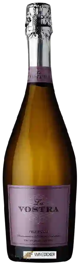 Winery La Vostra - Prosecco Winery La Vostra - Prosecco