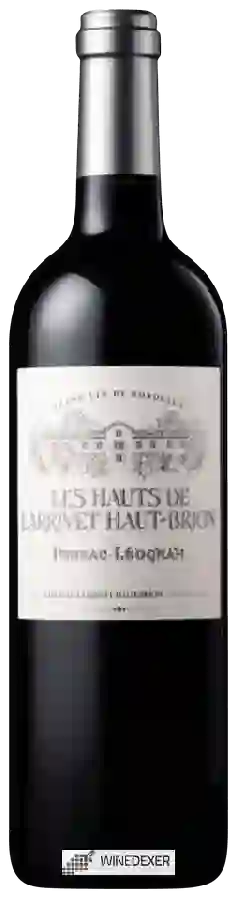 Château Larrivet Haut-Brion - Les Hauts Pessac-Léognan Château Larrivet Haut-Brion - Les Hauts Pessac-Léognan
