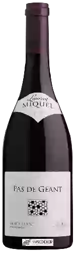 Winery Laurent Miquel - Pas de Géant