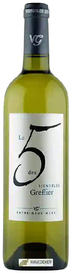 Le 5 des Vignobles Greffier - Entre-deux-Mers