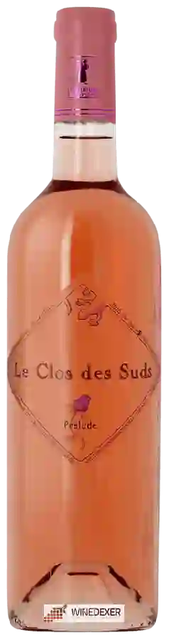 Le Clos des Suds - Prélude Le Clos des Suds - Prélude