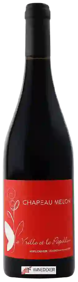 Winery La Vrille et le Papillon - Chapeau Melon