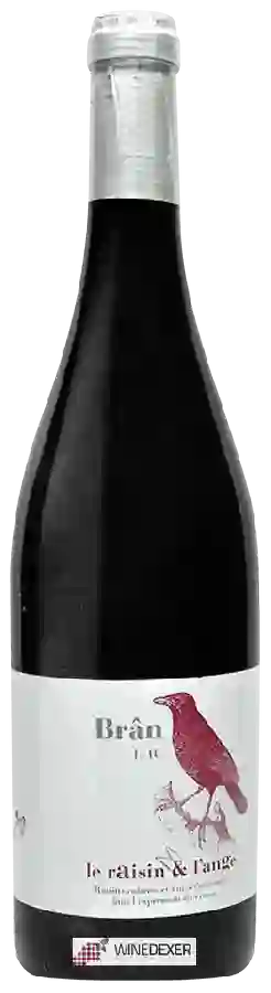 Winery Le Raisin et l'Ange - Brân