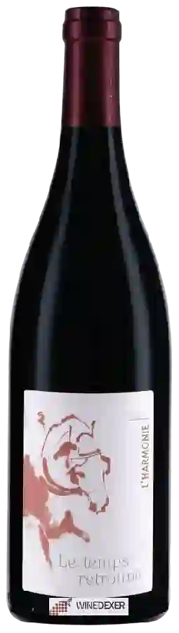 Winery Le Temps Retrouvé - L'Harmonie