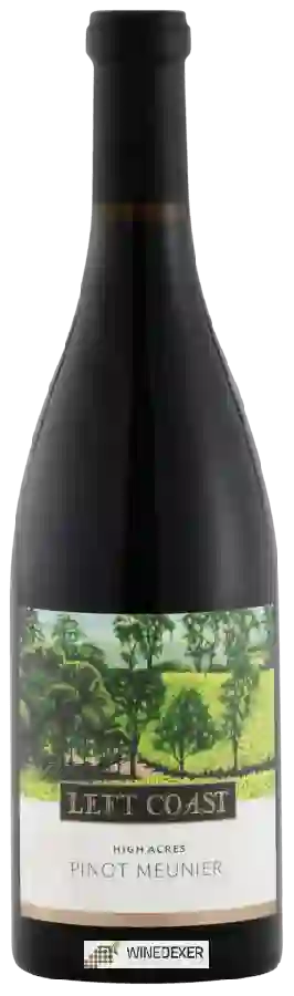Winery Left Coast Estate - High Acres Pinot Meunier