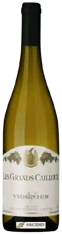 Winery Les Grands Cailloux - Viognier Winery Les Grands Cailloux - Viognier