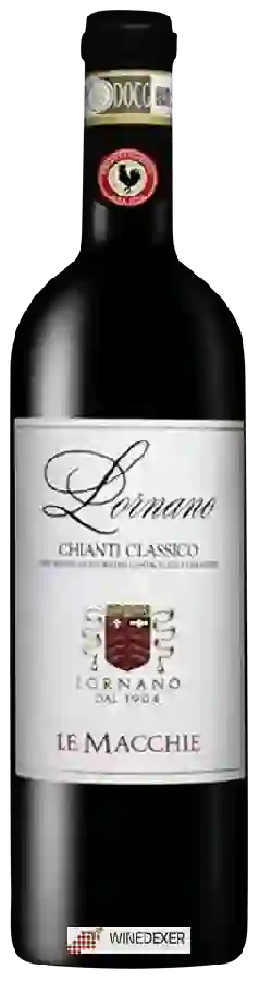 Winery Lornano - Le Macchie Chianti Classico