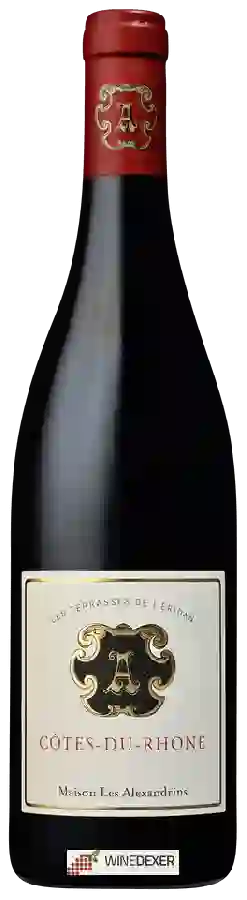 Maison les Alexandrins - Les Terrasses de l'Eridan Côtes-du-Rhône Rouge Maison les Alexandrins - Les Terrasses de l'Eridan Côtes-du-Rhône Rouge