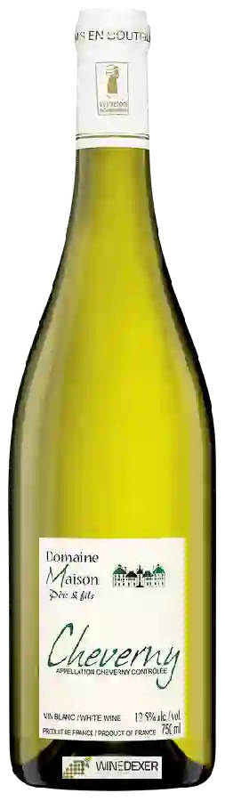 Maison Père & Fils - Cheverny Blanc Maison Père & Fils - Cheverny Blanc