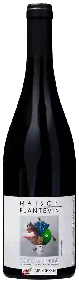 Maison Plantevin - Côtes du Rhône
