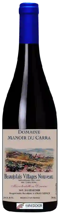 Winery Manoir du Carra - Beaujolais-Villages Nouveau Winery Manoir du Carra - Beaujolais-Villages Nouveau
