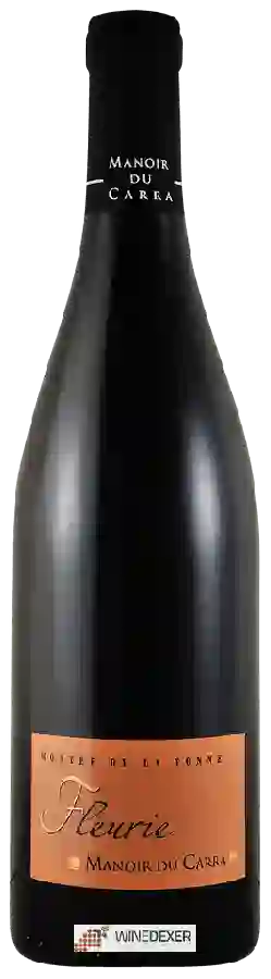 Winery Manoir du Carra - Fleurie Winery Manoir du Carra - Fleurie