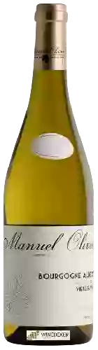 Winery Manuel Olivier - Vieilles Vignes Bourgogne Aligoté