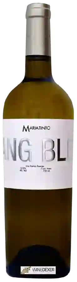 Winery Mariatinto - Sang Bleu Blanco Winery Mariatinto - Sang Bleu Blanco