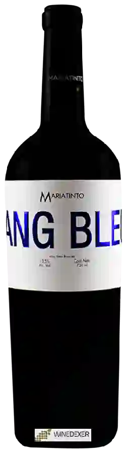 Winery Mariatinto - Sang Bleu Winery Mariatinto - Sang Bleu