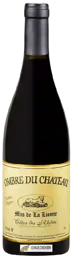 Winery Mas de la Lionne - Ombre du Chateau Vieilles Vignes Côtes du Rhône