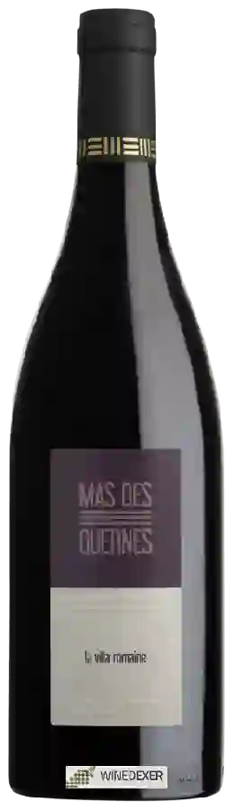 Winery Mas des Quernes - La Villa Romaine
