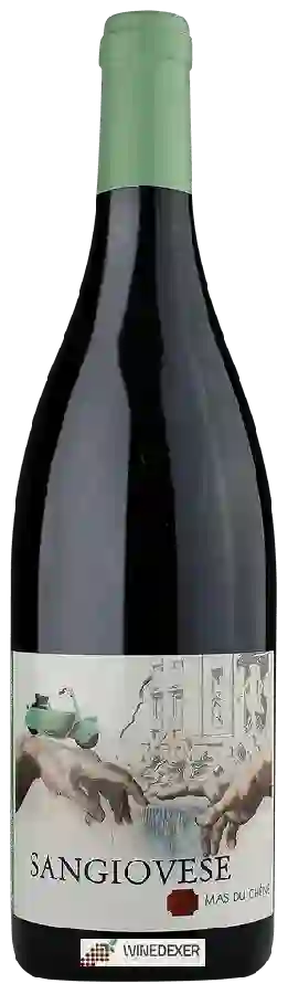 Winery Mas du Chêne - Sangiovese