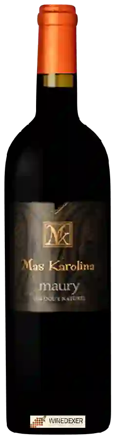 Winery Mas Karolina - Maury Vin Doux Naturel Winery Mas Karolina - Maury Vin Doux Naturel
